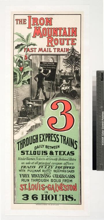 The iron mountain route fast mail train : 3 through express trains daily between St. Louis & Texas