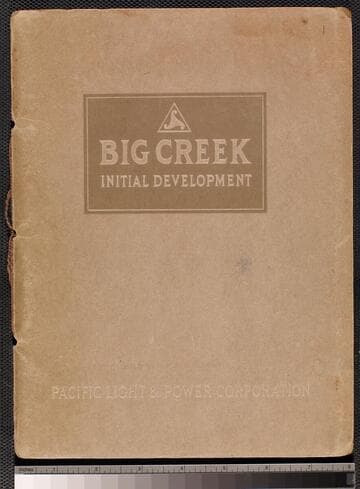 Big Creek Initial Development