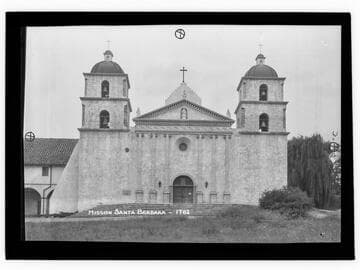 Mission Santa Barbara - 1782