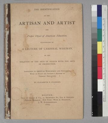 The Identification of the Artisan and Artist: the Proper Object of American Education